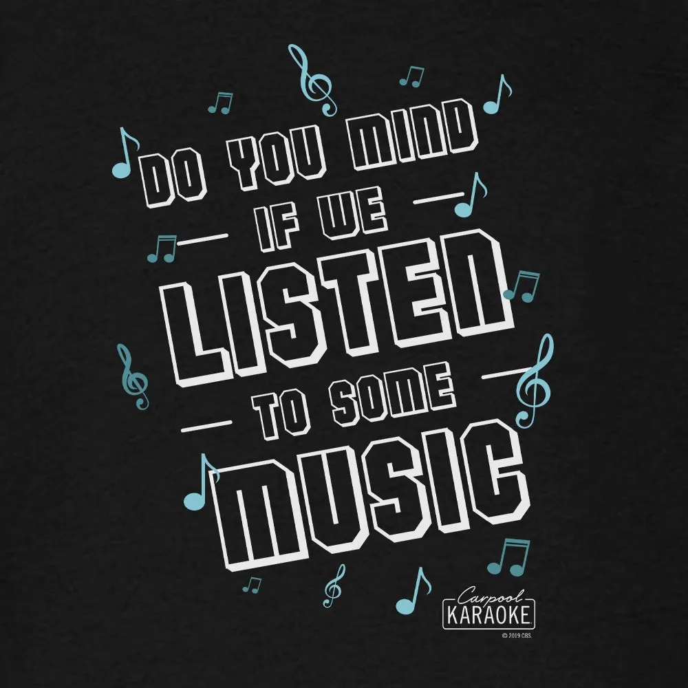 Carpool Karaoke Shall We Listen To Some Music Fleece Hooded Sweatshirt